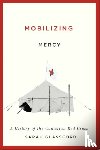 Glassford, Sarah - Mobilizing Mercy