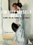 Huneault, Kristina - I'm Not Myself at All