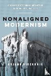 Videkanic, Bojana - Nonaligned Modernism