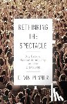 Penner, Devin - Rethinking the Spectacle