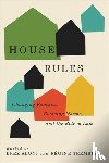  - House Rules