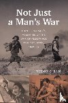 Pan, Yihong - Not Just a Man's War