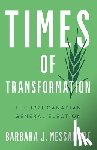 Messamore, Barbara J. - Times of Transformation