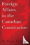 Fairley, H. Scott - Foreign Affairs in the Canadian Constitution