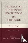 Battiste, Marie, Henderson, James Sa'ke'j Youngblood - Protecting Indigenous Knowledge and Heritage