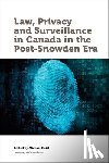  - Law, Privacy and Surveillance in Canada in the Post-Snowden Era