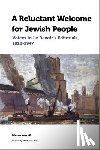 Anctil, Professeur Pierre (Professeur titulaire - A Reluctant Welcome for Jewish People