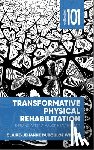 Wilner, Claire-Jehanne Dubouloz - Transformative Physical Rehabilitation