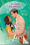 Khawaja, Alina - Khawaja, A: Maya's Laws of Love