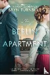 Turnbull, Bryn - The Berlin Apartment
