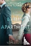 Turnbull, Bryn - The Berlin Apartment