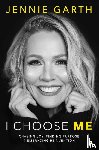 Garth, Jennie - I Choose Me
