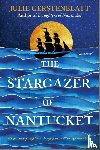 Gerstenblatt, Julie - The Stargazer of Nantucket
