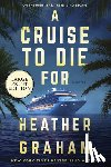 Graham, Heather - A Cruise to Die for