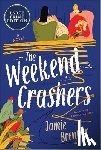 Brenner, Jamie - The Weekend Crashers