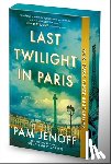 Jenoff, Pam - Last Twilight in Paris