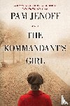 Jenoff, Pam - KOMMANDANTS GIRL ORIGINAL/E