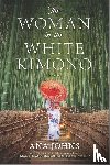 Johns, Ana - WOMAN IN THE WHITE KIMONO R/E