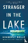 Belle, Kimberly - Stranger in the Lake (Original)
