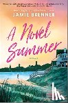 Brenner, Jamie - A Novel Summer