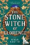 Rasche, Anna - The Stone Witch of Florence