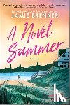 Brenner, Jamie - A Novel Summer