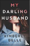 BELLE, KIMBERLY - MY DARLING HUSBAND