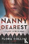 COLLINS, FLORA - NANNY DEAREST