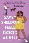 Mccoy, Taj - SAVVY SHELDON FEELS GOOD AS HELL PB