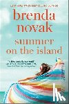 Novak, Brenda - Summer on the Island: The Perfect Beach Read