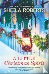 ROBERTS, SHEILA - LITTLE CHRISTMAS SPIRIT