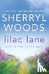 Woods, Sherryl - Lilac Lane