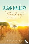 Mallery, Susan - 3 SISTERS