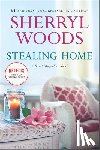 Woods, Sherryl - Stealing Home