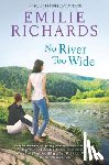 Richards, Emilie - No River Too Wide Original/E