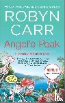 Carr, Robyn - ANGELS PEAK R/E