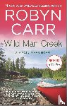 Carr, Robyn - Carr, R: Wild Man Creek
