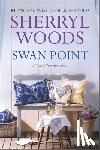 Woods, Sherryl - SWAN POINT R/E