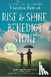 Patrick, Phaedra - Rise and Shine, Benedict Stone