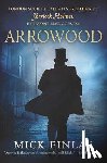 Finlay, Mick - Arrowood: Sherlock Holmes Has Met His Match