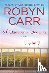 Carr, Robyn - A Summer in Sonoma