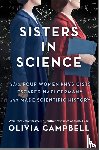 Campbell, Olivia - Campbell, O: Sisters in Science