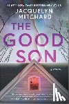 Mitchard, Jacquelyn - The Good Son
