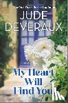 Deveraux, Jude - My Heart Will Find You