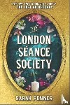 Penner, Sarah - The London Séance Society