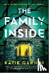 Garner, Katie - The Family Inside