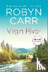 Carr, Robyn - VIRGIN RIVER R/E