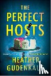 Gudenkauf, Heather - The Perfect Hosts