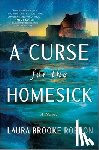 Robson, Laura Brooke - A Curse for the Homesick