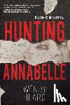 Heard, Wendy - Hunting Annabelle
